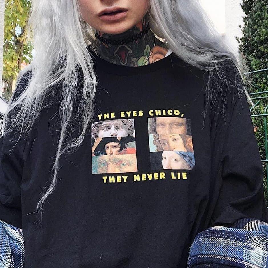 the eyes chico they never lie sweatshirt