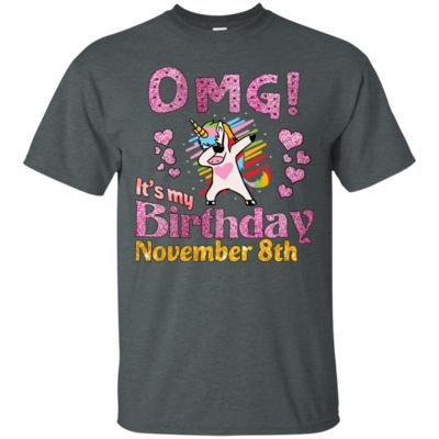 Unicorn Dabbing OMG It’s My Birthday November 8th T-Shirt