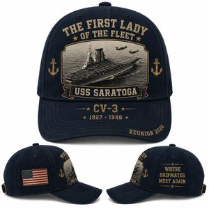USS Saratoga CV-3 The First Lady Of The Fleet Baseball Cap Reunion 2026 TT1705PK01