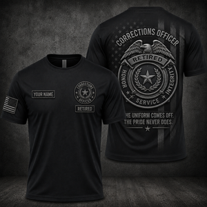Custom Name Retired Corrections Officer 3D T-Shirt - Personalized Honor Service Integrity Gift TT1407PK03