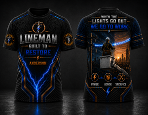 Custom Electric Lineman Built to Restore 3D T-Shirt | Personalized Utility Worker Gift TT2007PK04