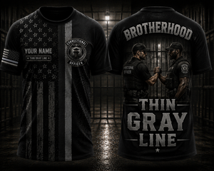 Custom Name Thin Gray Line Correctional Officer 3D T-Shirt - Brotherhood Edition TT2307PK05