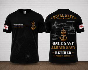 Custom Name Royal Navy Retired Once Navy Always Navy 3D T-Shirt TT1008PK09