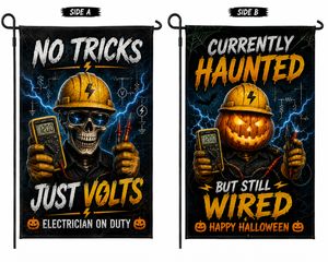 Electrician Halloween Double Sided Garden Flag No Tricks Just Volts Yard Decor TT1108PK03