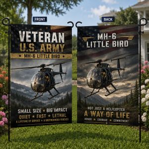 Veteran US Army MH-6 Little Bird Double Sided Garden Flag TT1208PK15