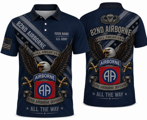 Custom Name US Army 82nd Airborne All American All The Way Polo Shirt TT1408PK06