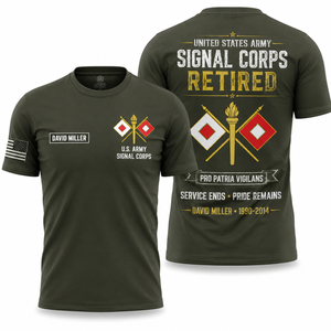 Custom Name US Army Signal Corps Retired Veteran 3D T-Shirt TT1908PK01