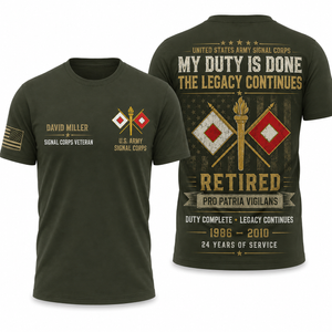Custom Name US Army Signal Corps Retired Veteran 3D T-Shirt TT1908PK02