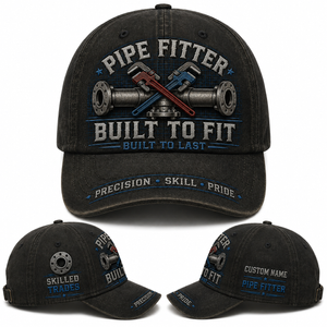 Pipe Fitter Built To Fit Custom Name Baseball Cap TT2408PK01