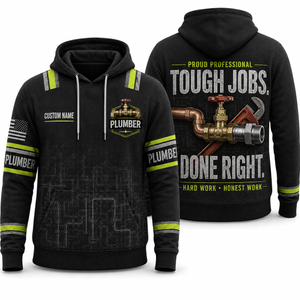 Custom Name Professional Plumber Tough Jobs Done Right 3D Hoodie TT2708PK02