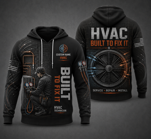 Custom Name HVAC Technician Built To Fix It 3D Hoodie TT2908PK04