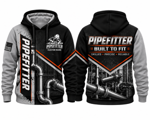 Custom Name Pipefitter Built To Fit 3D Hoodie TT0409PK20
