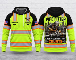 Pipe Fitter Every Connection Counts 3D Hoodie Personalized Name TT1209PK014