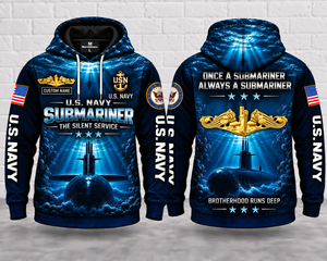 US Navy Submariner Brotherhood Runs Deep 3D Hoodie - The Silent Service TT1309PK08