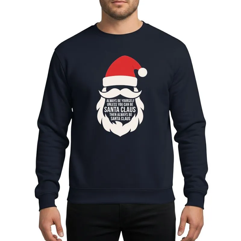 Christmas Lovers' Iconic Stylized Red Santa Hat Off-White Beard 'Always Be Santa' Quote Sweatshirt - 1