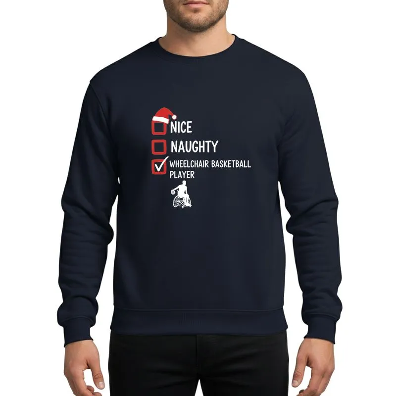 Wheelchair Basketball Player Festive Red White Hand-Drawn 'Nice Naughty' Checked List Santa Hat & Silhouette Graphic Sweatshirt - 1