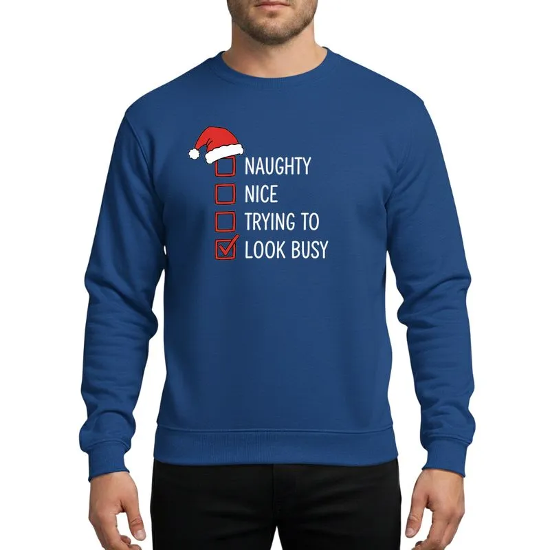 Christmas Humor Fans' Playful Hand-Drawn Red White Naughty Nice List Checkbox with Checked Trying to Look Busy & Santa Hat Sweatshirt - 1