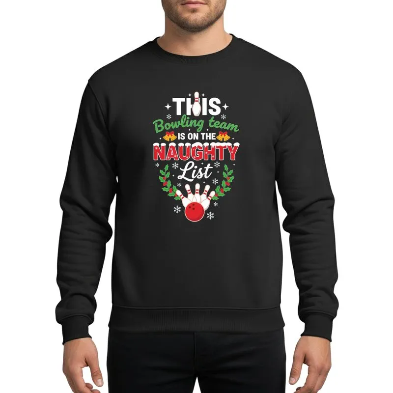 Festive Bowling Fans' White & Red Snow-Capped 'Naughty List' Typography, Green Holly & Gold Bells Bowling Theme Sweatshirt - 1