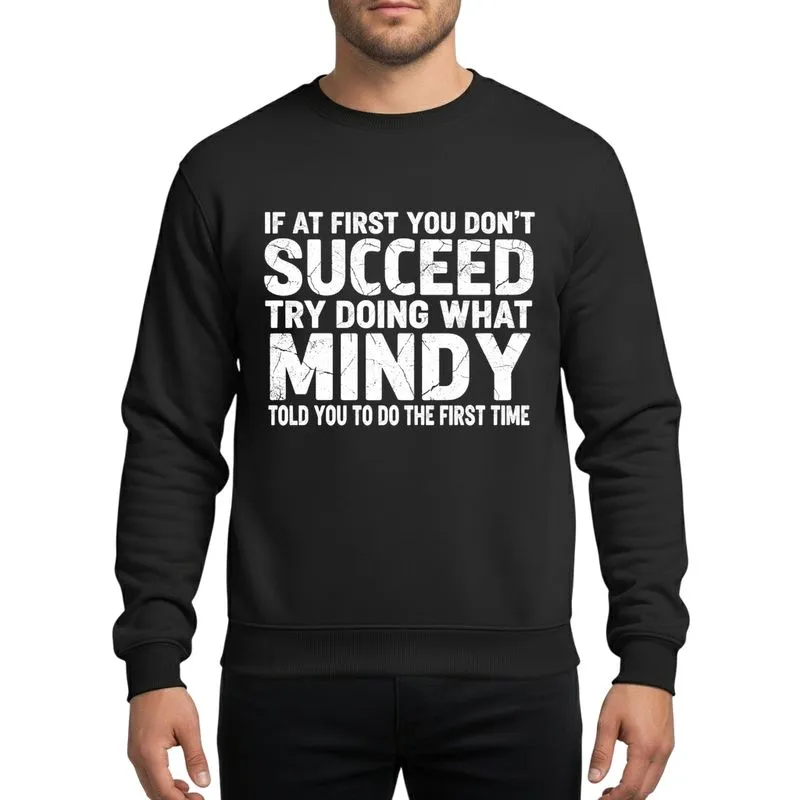 Women's Bold Distressed White Mindy Name Quote Typography Vintage Athletic Style Sweatshirt - 1