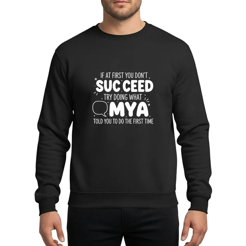 Personalized Humor Fans' Whimsical White Hand-Drawn Typographic Advice on Black with Playful Speech Bubble Sweatshirt - 1