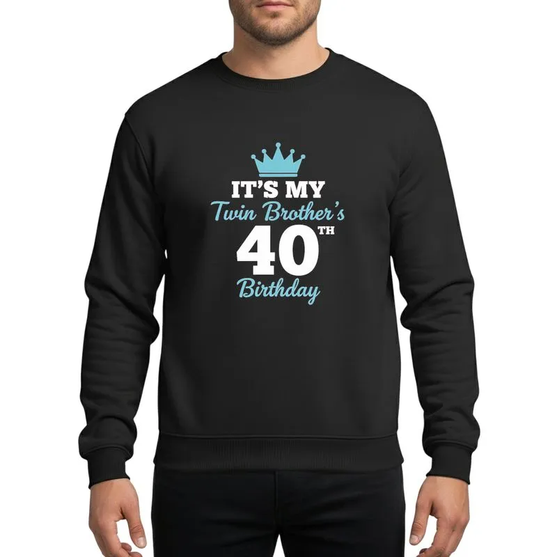 Sibling's 40th Birthday White Light Blue Regal Crown Bold '40TH' Script Typography Sweatshirt - 1