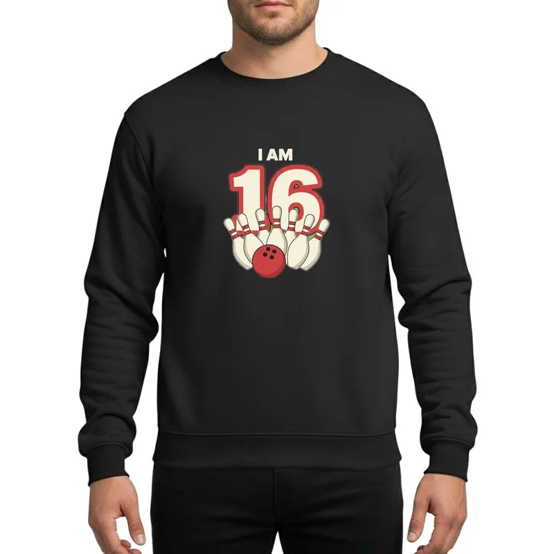 Playful 16th Birthday Bowling Party I Am 16 How I Roll Milestone Graphic Sweatshirt - 1