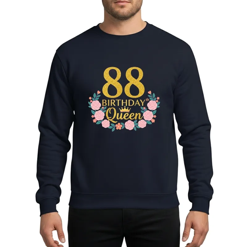 Elegant 88 Year Old Queen Crown Gold Glitter Pink Rose Floral Birthday Sweatshirt - 1