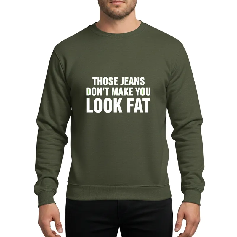 Witty White Lie Party Prop - Iconic Jeans Social Statement for Gatherings Sweatshirt - 1