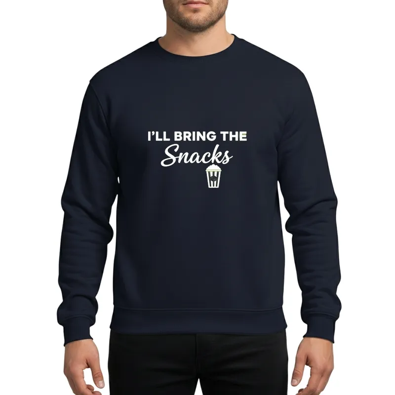 I'll Bring The Snacks Popcorn Fun Group Celebration Event White Minimalist Design Sweatshirt - 1