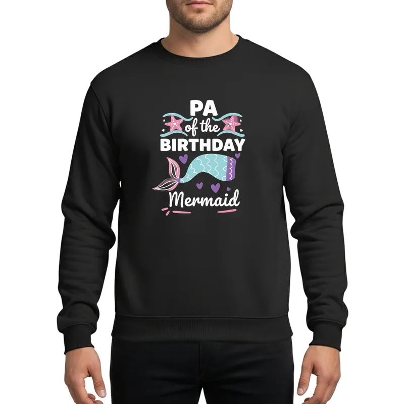 Pa of the Birthday Mermaid Family Whimsical Blue Pink Purple Celebration Design Sweatshirt - 1