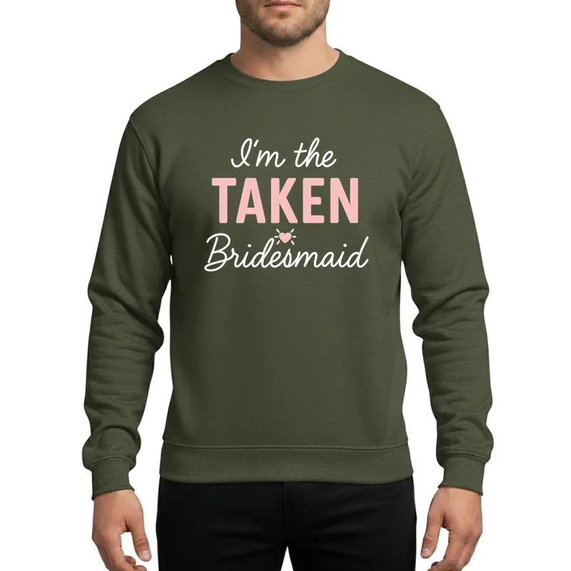 Womens I'm The TAKEN Bridesmaid Bachelorette Group Matching Pastel Pink Heart Sweatshirt - 1