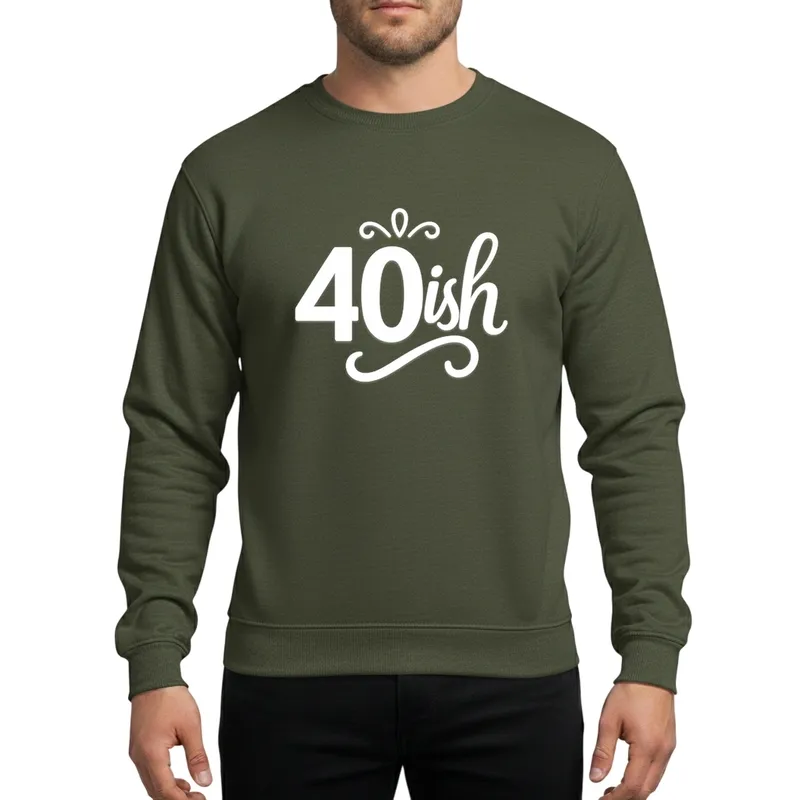 40th Birthday '40ish' Graphic Funny Modern White Script Playful Flourishes Sweatshirt - 1