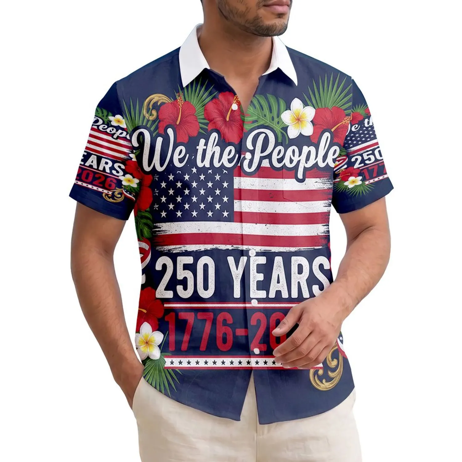 America 250th Anniversary: We the People Flag Tropical Hibiscus Plumeria 1776-2026 Short-sleeve Hawaiian Shirt - 1