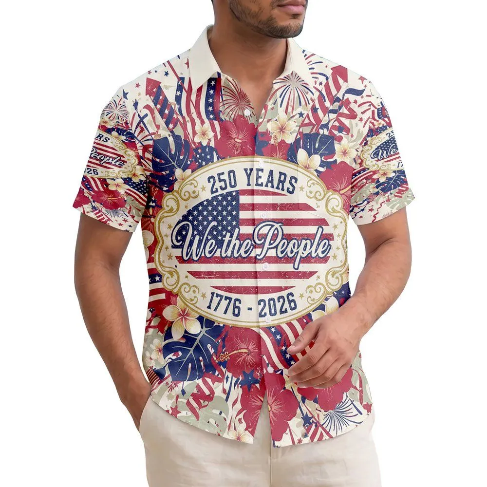 Patriotic We The People Flag 1776-2026 - USA 250th Anniversary Independence Day Hawaiian Shirt - 1