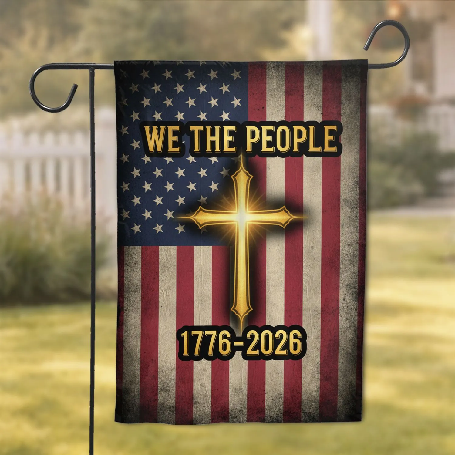 We The People Golden Cross Distressed American Flag 1776-2026 - USA 250th Anniversary Garden Flag - 1