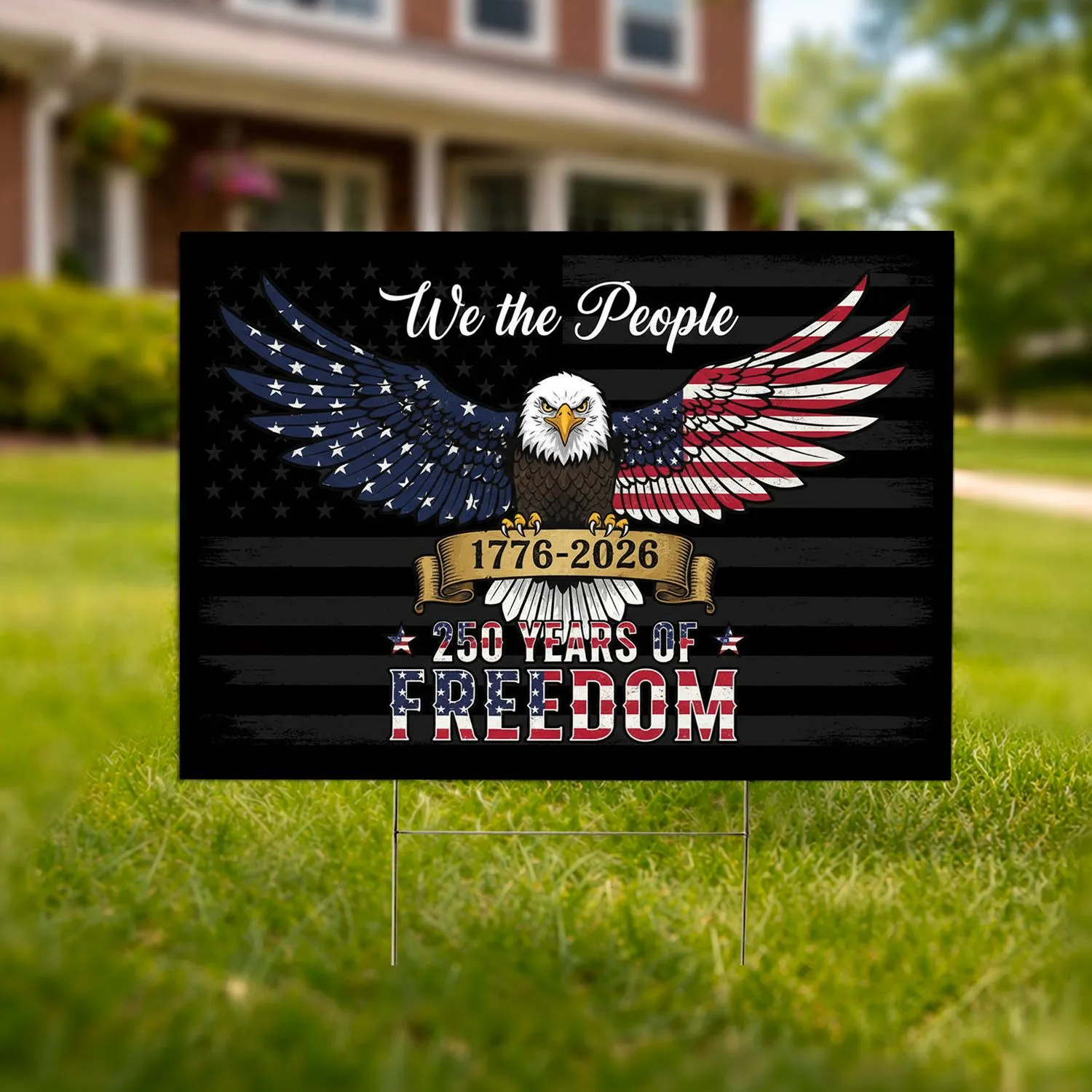 Bald Eagle American Flag We the People - USA 250th Anniversary 1776-2026 Freedom Art Yard Sign - 1