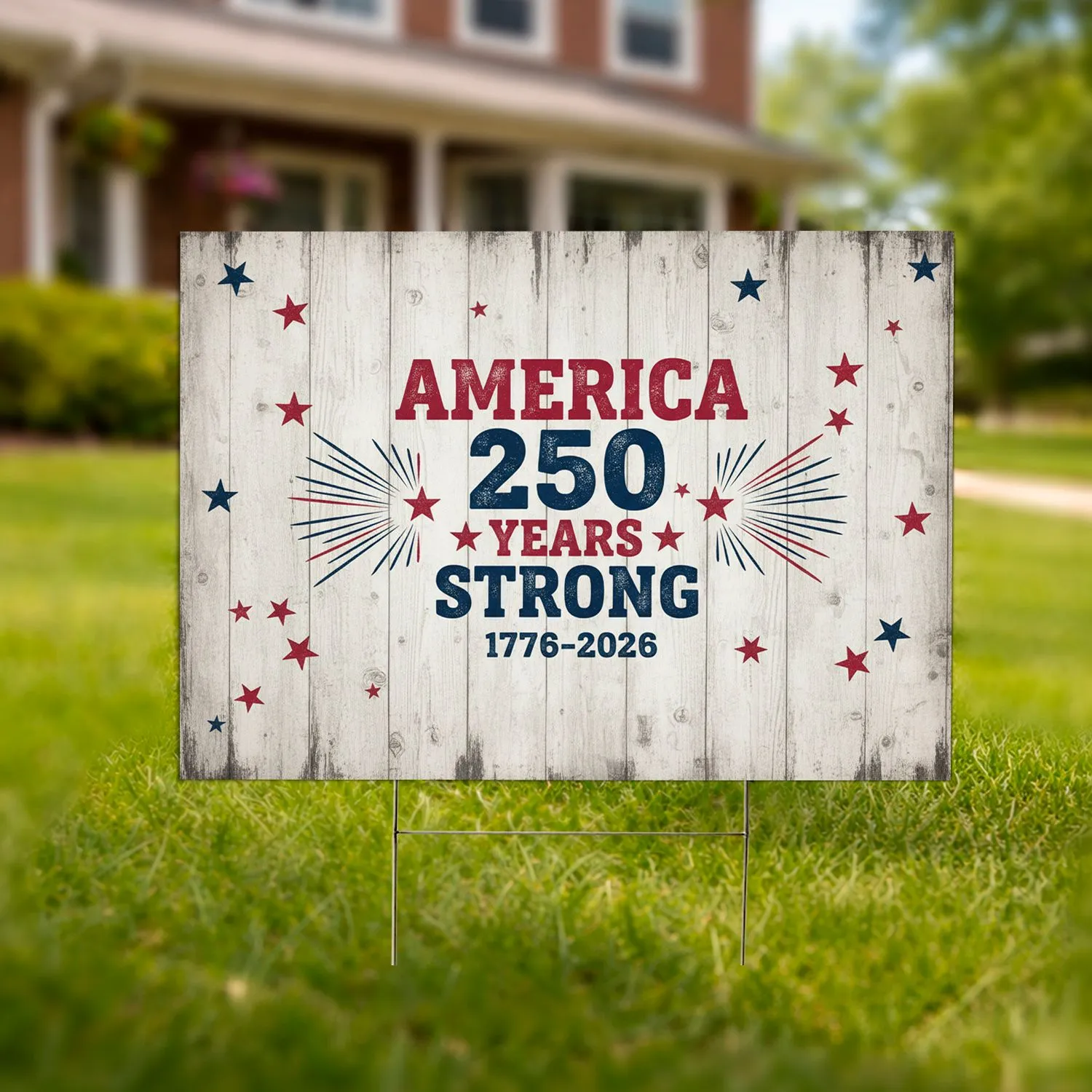 America 250 Years Strong 1776-2026 Patriotic Stars Rustic Wood - USA 250th Anniversary Yard Sign - 1
