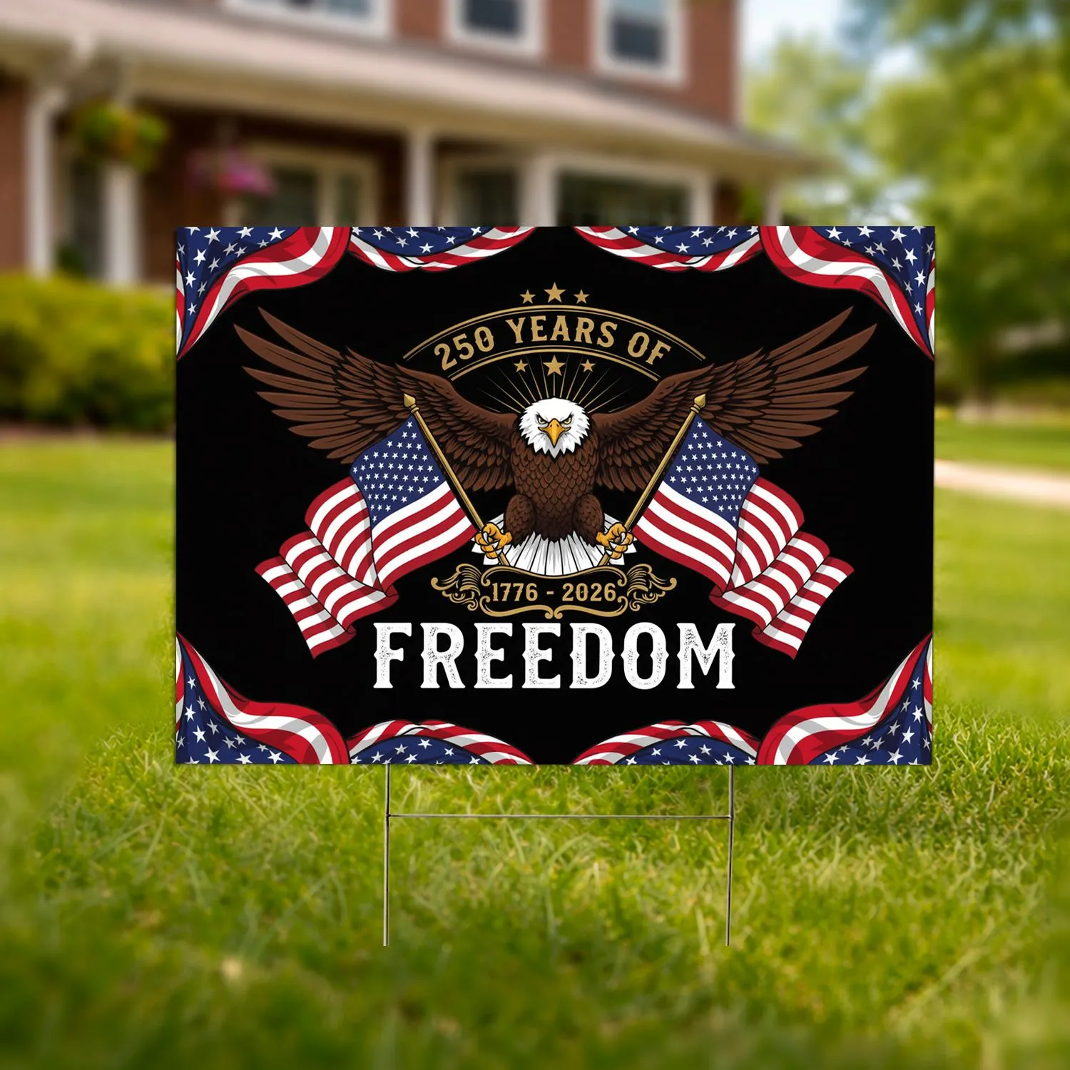 Bald Eagle American Flag Freedom 1776-2026 - USA 250th Anniversary Patriotic Independence Yard Sign - 1