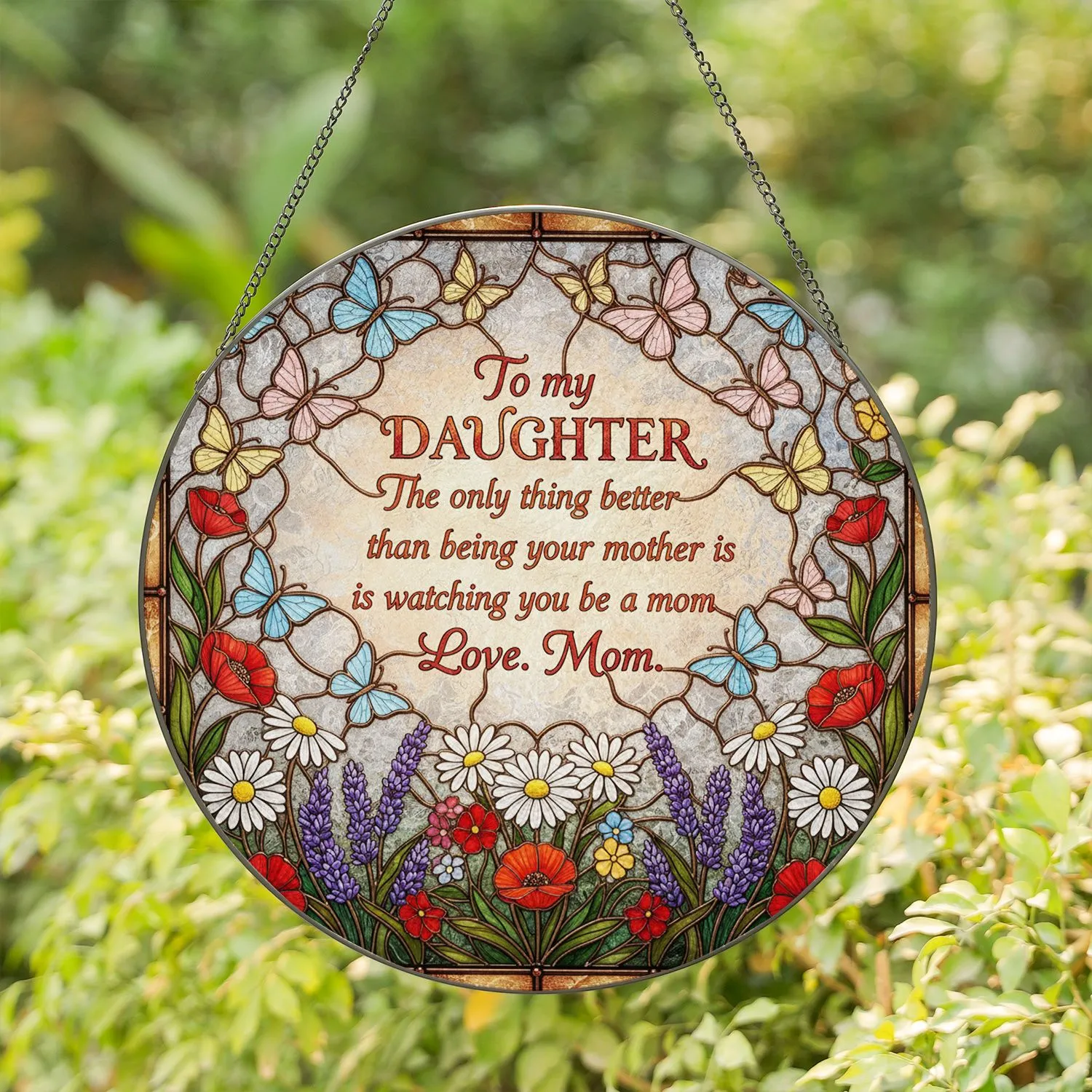 Daughter Mother Love Message Butterfly Wildflower Tiffany Stained Glass Art Gift From Mom Stained Glass Suncatcher - 1