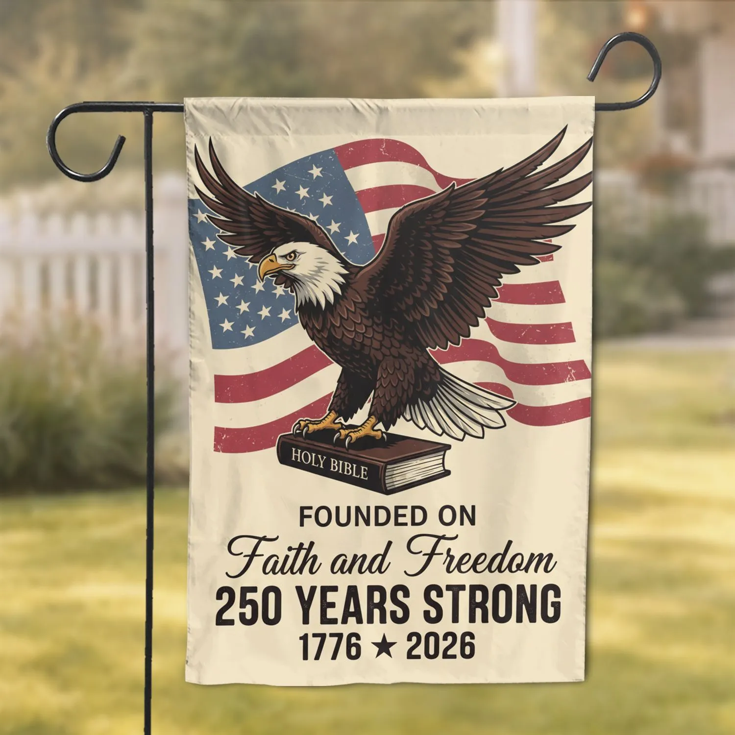 Bald Eagle American Flag Holy Bible 1776-2026 - USA 250th Anniversary Patriotic Faith Freedom Garden Flag - 1
