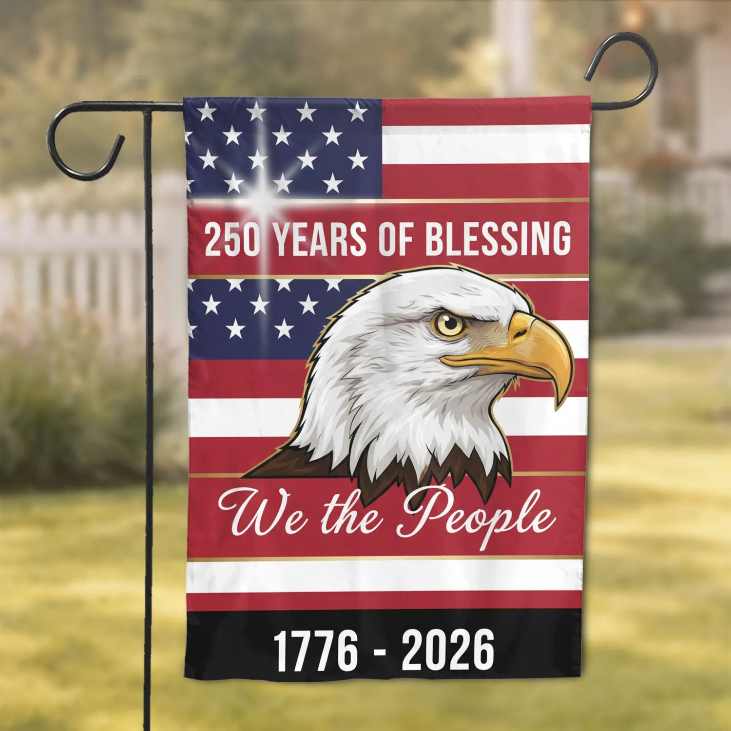 Bald Eagle American Flag We the People 1776-2026 - USA 250 Years of Blessing Garden Flag - 1