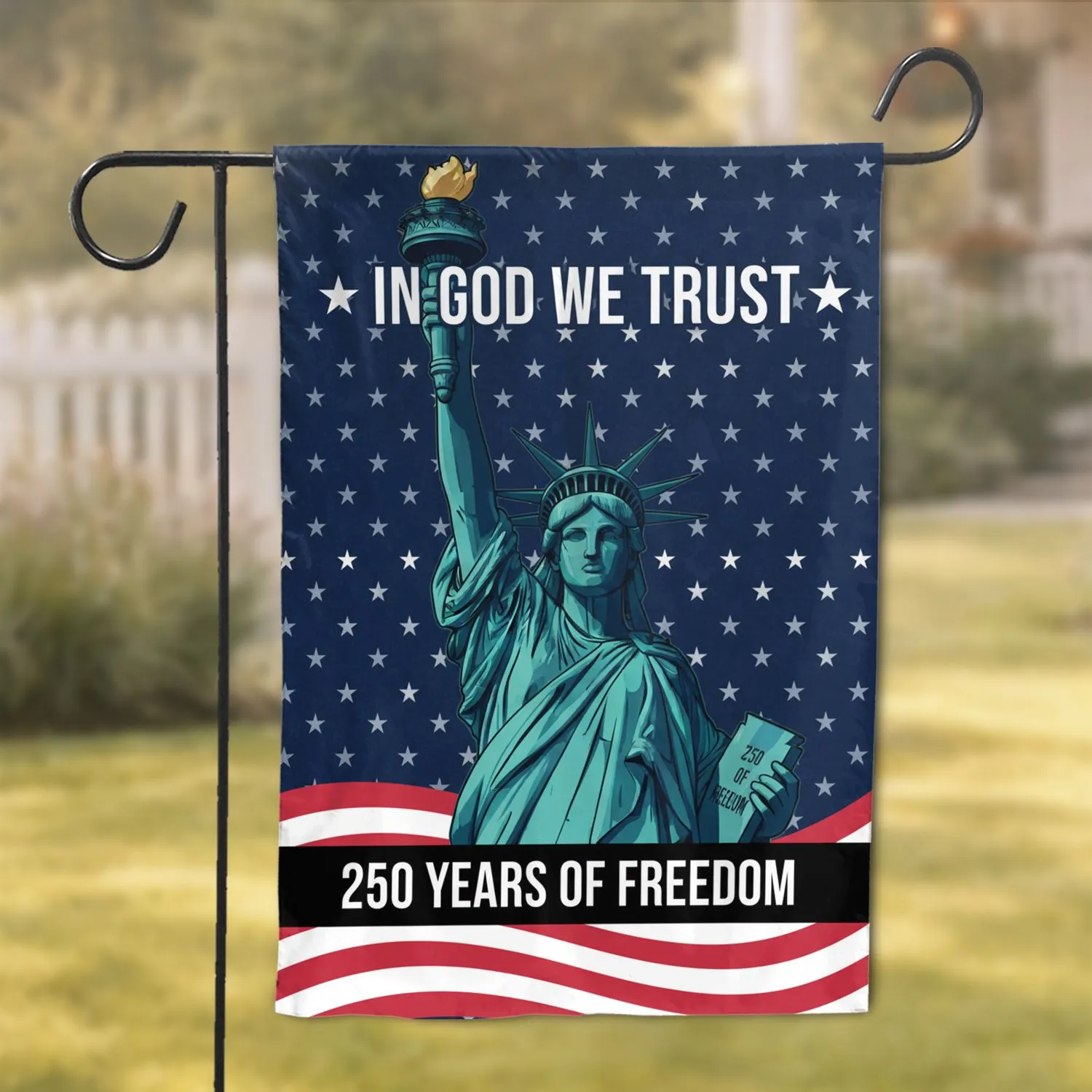Statue of Liberty American Flag 1776-2026 - USA 250 Years of Freedom, In God We Trust Garden Flag - 1