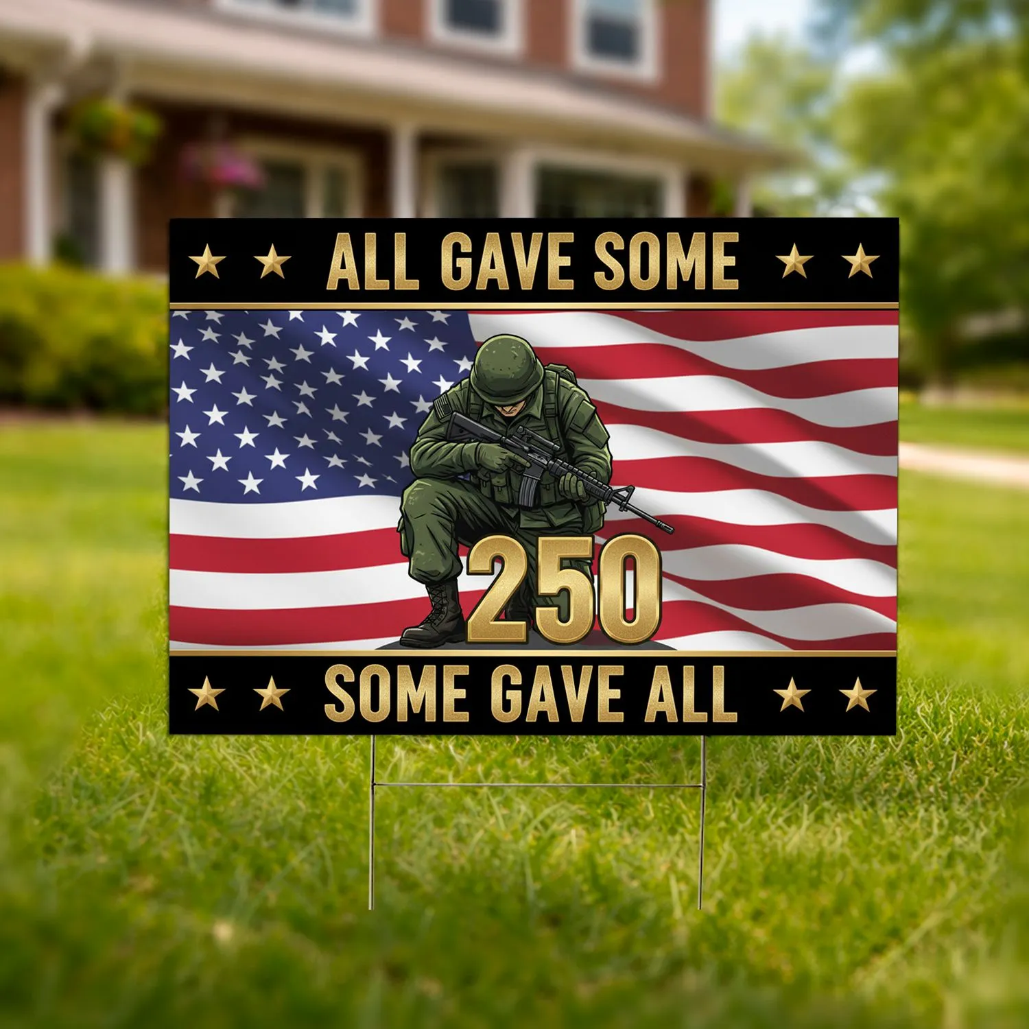 Soldier Kneeling American Flag 250th Anniversary - All Gave Some Some Gave All Tribute for Veterans Yard Sign - 1