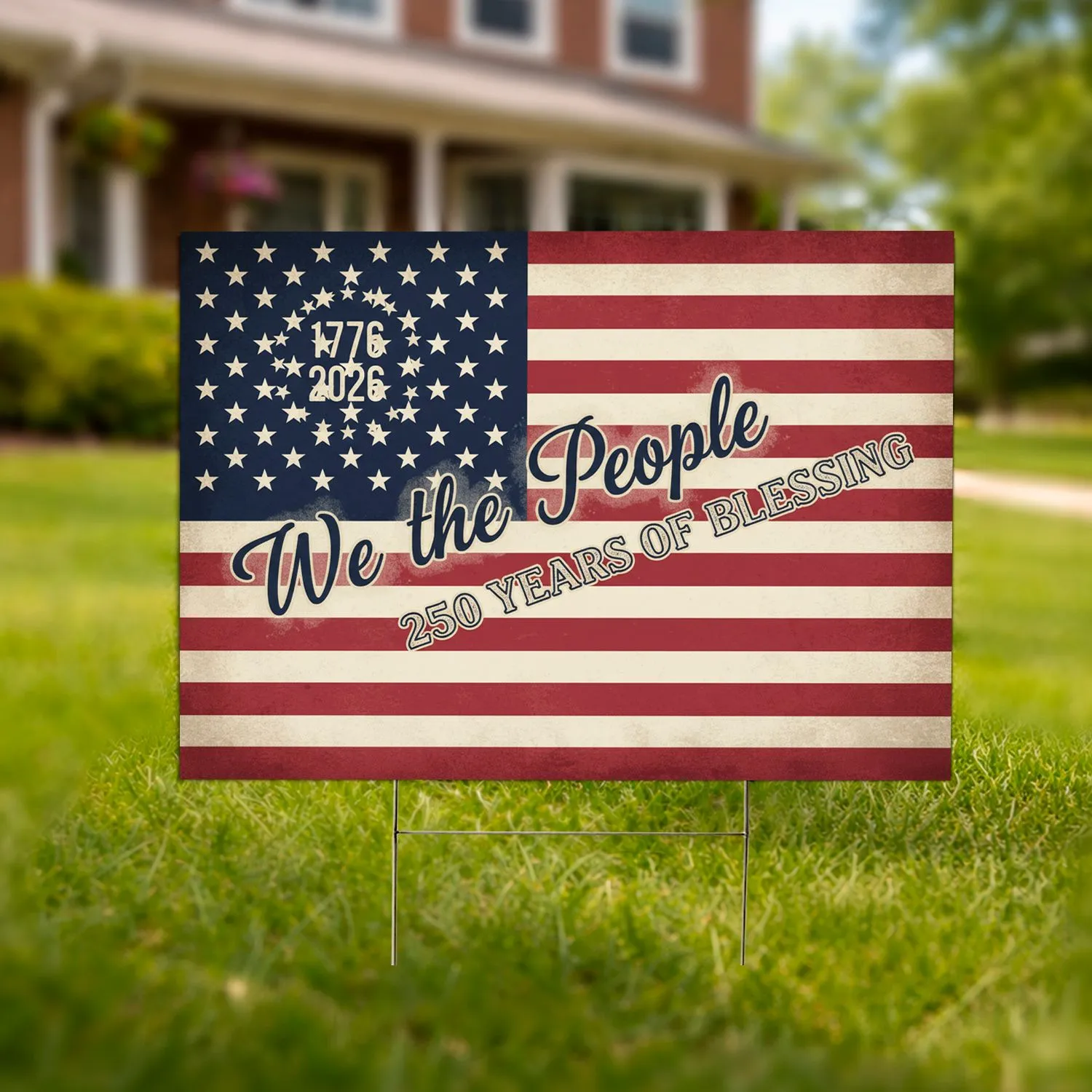 We The People Distressed Flag 1776-2026 - USA 250th Anniversary Gift for Veterans Yard Sign - 1