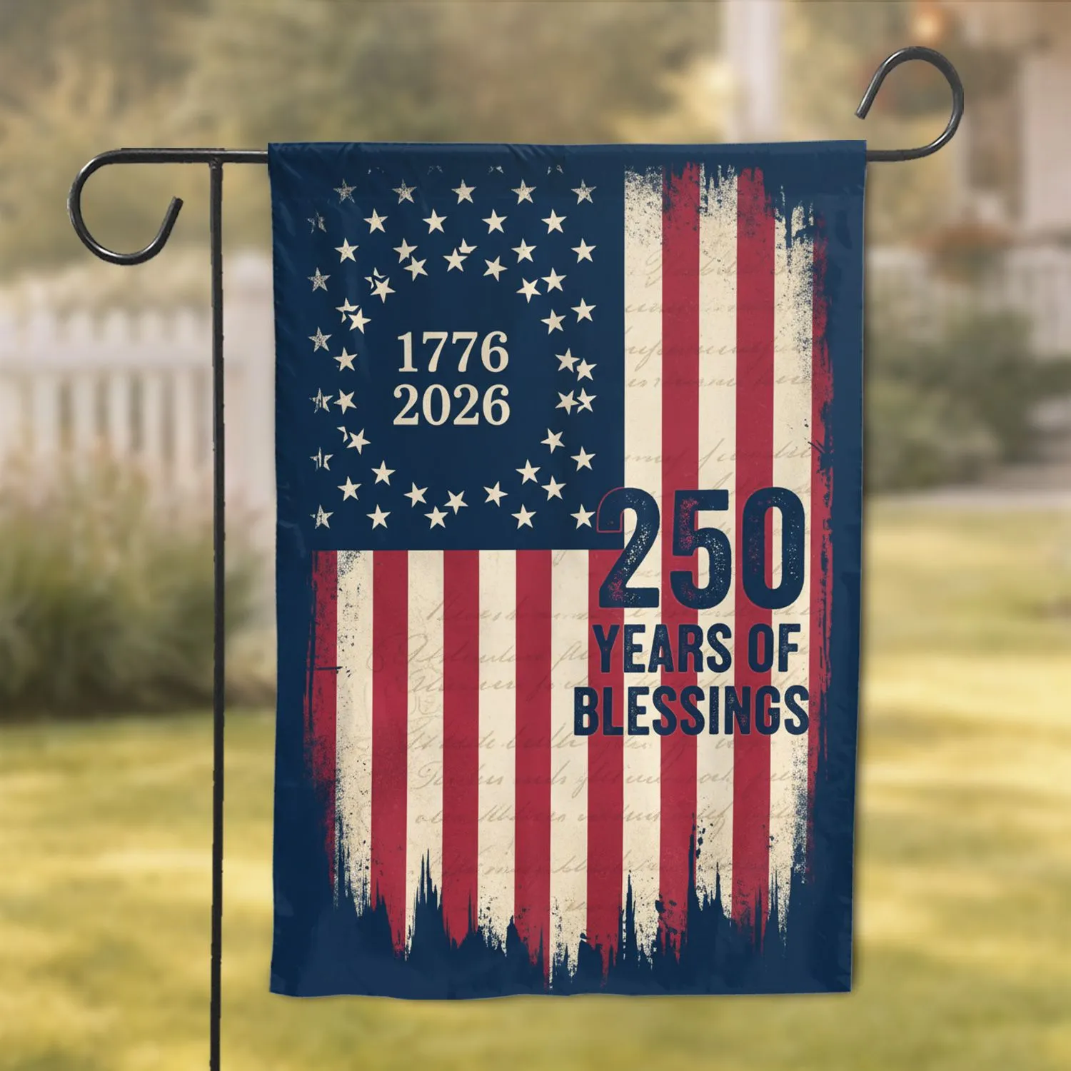 Distressed American Flag 1776-2026 250 Years of Blessings - USA 250th Anniversary Garden Flag - 1