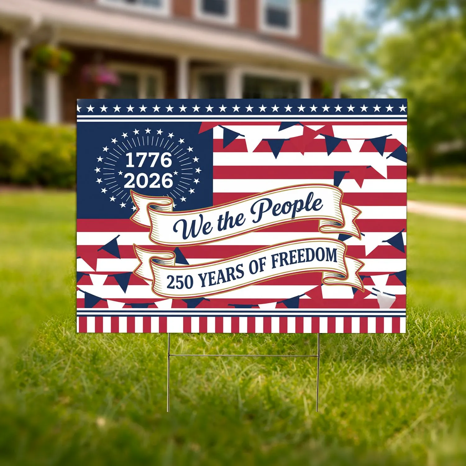 We the People American Flag 1776-2026 - USA 250th Anniversary Freedom Celebration Yard Sign - 1