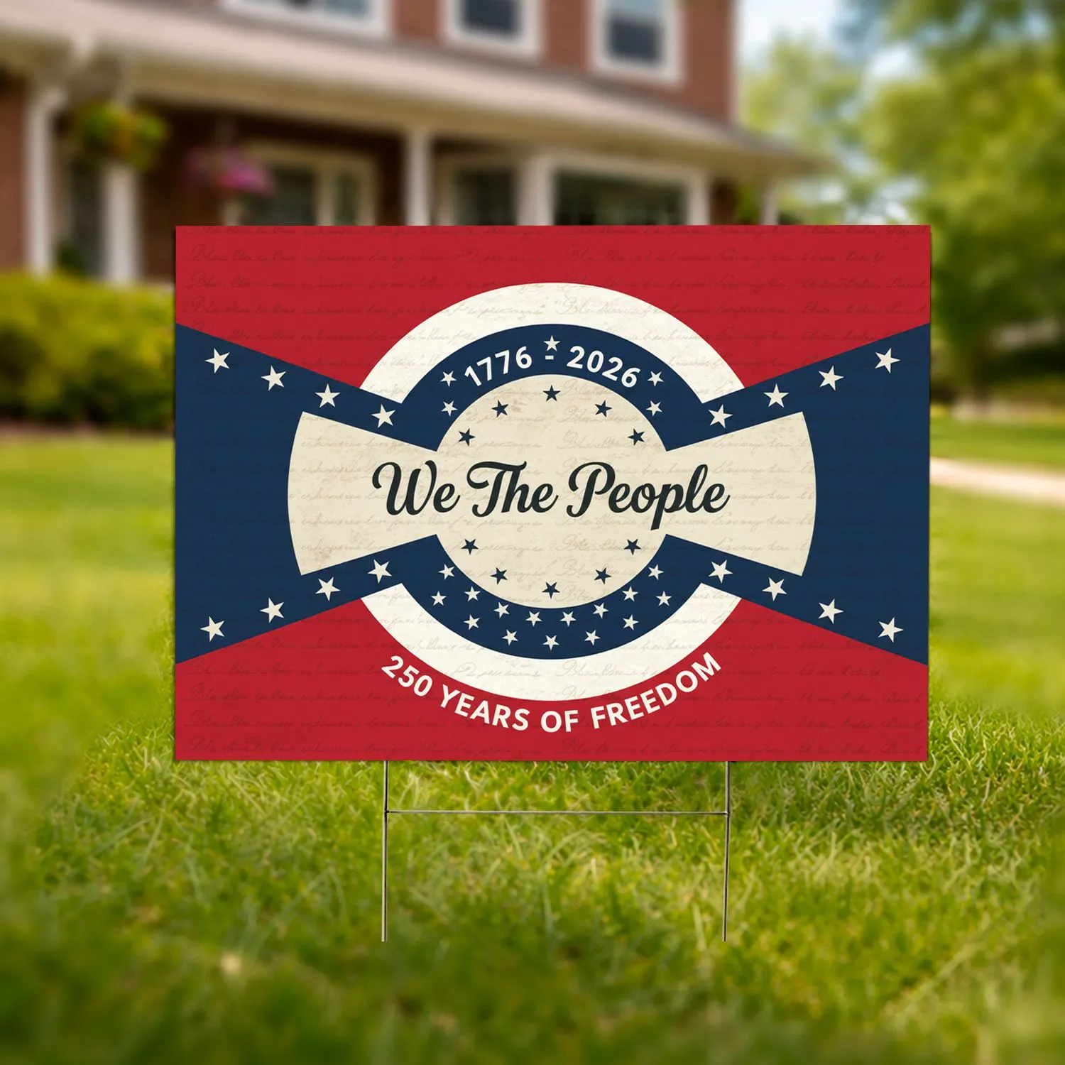 We The People 1776-2026 Patriotic Arcs Stars - USA 250 Years of Freedom Independence Day Yard Sign - 1