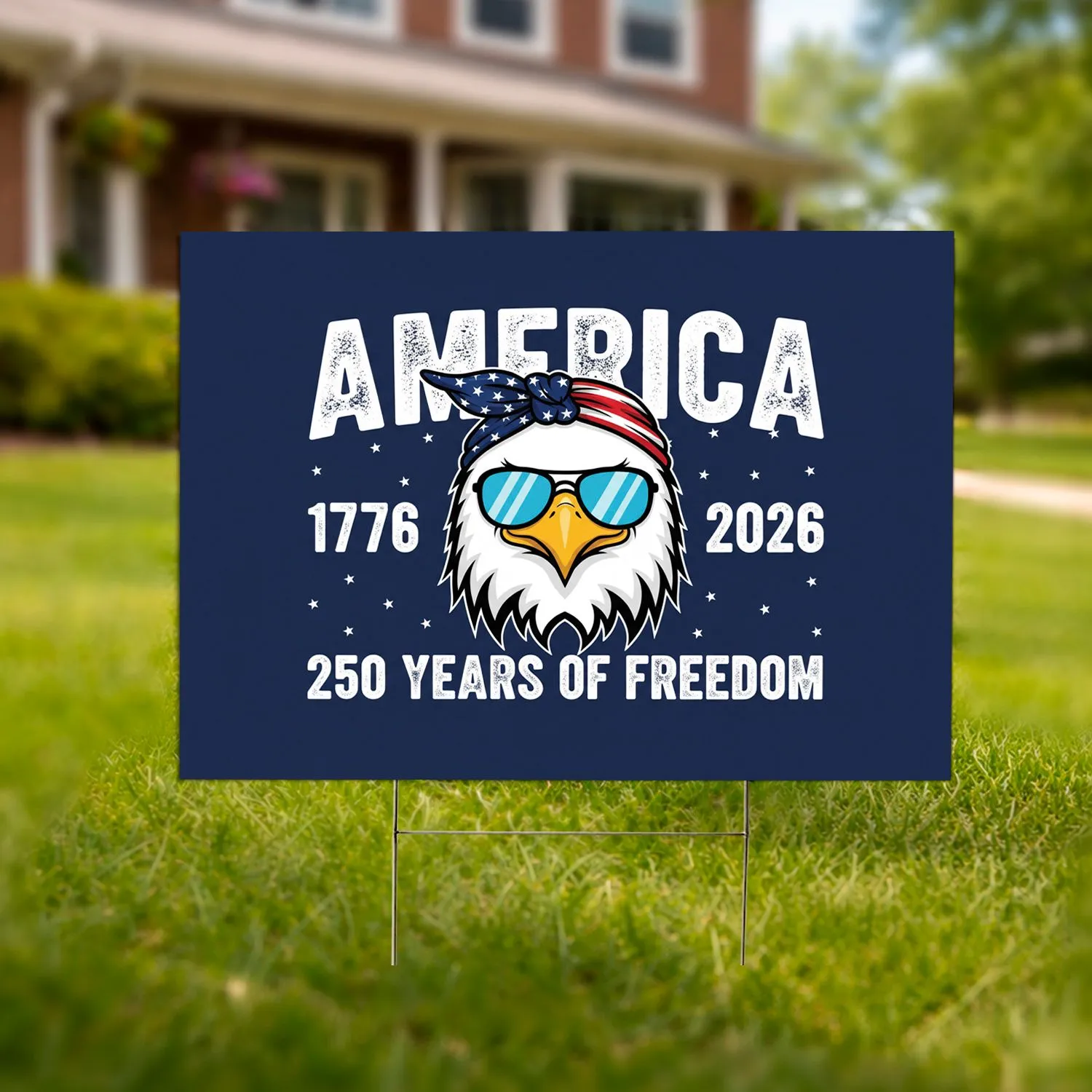 Bald Eagle America 1776-2026 - USA 250 Years of Freedom Patriotic Gift for Dad Yard Sign - 1