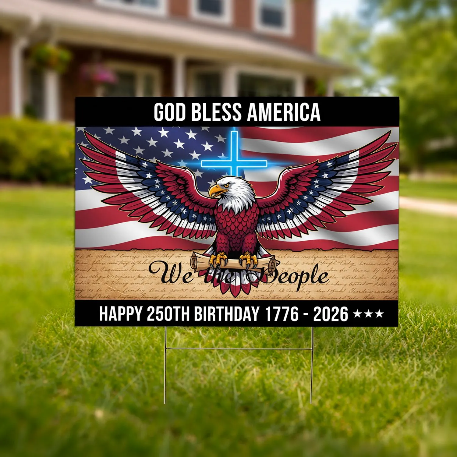 Bald Eagle American Flag 1776-2026 Electric Cross - God Bless America 250th Anniversary Yard Sign - 1
