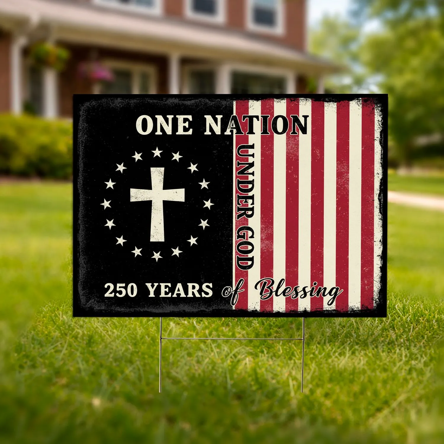 Distressed American Flag Cross 13 Stars - One Nation Under God USA 250th Anniversary Yard Sign - 1